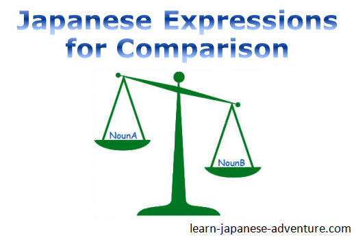 Japanese Expressions for Comparison